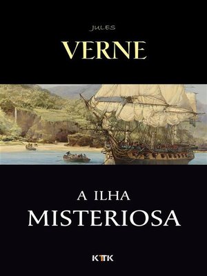 cover image of A Ilha Misteriosa